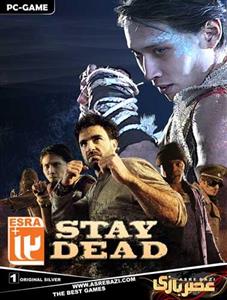 بازی کامپیوتری Stay Dead Stay Dead PC Game