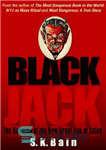 دانلود کتاب Black Jack: The Dawning of the New Great Age of Satan – بلک جک: طلوع عصر بزرگ جدید...