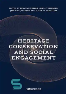 دانلود کتاب Heritage Conservation and Social Engagement حفاظت از میراث و مشارکت اجتماعی 