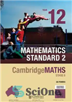 دانلود کتاب CambridgeMaths stage 6. Year 12, Mathematics standard 2 – مرحله ریاضی کمبریج 6. سال دوازدهم، استاندارد ریاضی 2