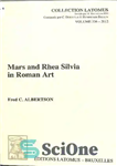 دانلود کتاب Mars and Rhea Silvia in Roman Art – مریخ و رئا سیلویا در هنر رومی