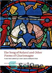 دانلود کتاب The Song of Roland and Other Poems of Charlemagne – آواز رولان و دیگر اشعار شارلمانی