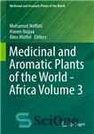 دانلود کتاب Medicinal and Aromatic Plants of the World – Africa Volume 3 (Medicinal and Aromatic Plants of the World,...