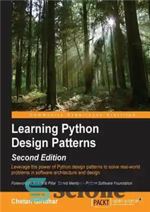 دانلود کتاب Learning Python Design Patterns – Second Edition – آموزش الگوهای طراحی پایتون – ویرایش دوم