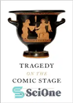 دانلود کتاب Tragedy on the Comic Stage – تراژدی در صحنه کمیک