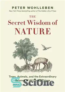 دانلود کتاب The Secret Wisdom of Nature حکمت مخفی طبیعت 