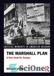 دانلود کتاب The Marshall Plan: A New Deal for Europe – طرح مارشال: یک معامله جدید برای اروپا