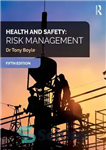 دانلود کتاب Health and Safety: Risk Management – سلامت و ایمنی: مدیریت ریسک