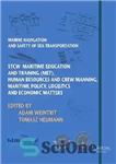 دانلود کتاب Marine Navigation and Safety of Sea Transportation – ناوبری دریایی و ایمنی حمل و نقل دریایی