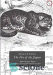 دانلود کتاب The Fire of the Jaguar – آتش جگوار