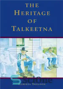 دانلود کتاب The Heritage of Talkeetna میراث 