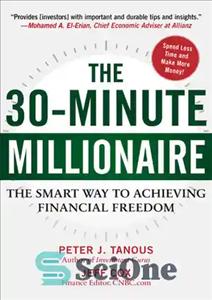 دانلود کتاب The 30-Minute Millionaire: The Smart Way to Achieving Financial Freedom – میلیونر 30 دقیقه ای: راه هوشمندانه برای...