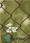 دانلود کتاب Global Social Policy: Themes, Issues and Actors – سیاست اجتماعی جهانی: موضوعات، مسائل و بازیگران