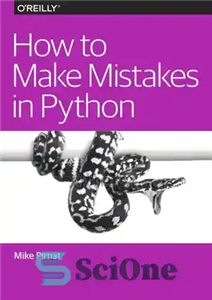 دانلود کتاب How to Make Mistakes in Python – چگونه در پایتون اشتباه کنیم