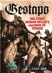 دانلود کتاب Gestapo : Hitler’s Secret Terror Police – گشتاپو: پلیس مخفی ترور هیتلر