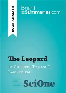 دانلود کتاب The Leopard by Giuseppe Tomasi Di Lampedusa (Book Analysis): Detailed Summary, Analysis and Reading Guide – پلنگ نوشته...