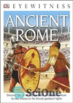 دانلود کتاب DK Eyewitness Books: Ancient Rome: Discover One of History’s Greatest Civilizationsöfrom its Vast Empire to the Bloody Gladiator...