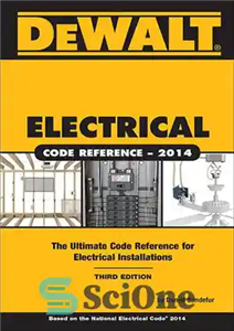 دانلود کتاب DEWALT Electrical Code Reference Based on the NEC 2014 – مرجع کد الکتریکی DEWALT بر اساس NEC 2014 