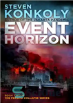 دانلود کتاب Event Horizon (The Perseid Collapse Series) – افق رویداد (سریال فروپاشی Perseid)