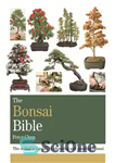 دانلود کتاب The Bonsai Bible: The definitive guide to choosing and growing bonsai (Octopus Bible Series) – کتاب مقدس بونسای:...