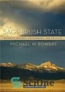 دانلود کتاب The Sagebrush State NevadaÖs History Government and Politics ایالت تاریخ، دولت و سیاست نوادا 