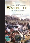 دانلود کتاب Waterloo: The Decisive Victory – واترلو: پیروزی قاطع