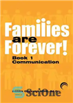 دانلود کتاب Families are Forever: Communication – خانواده ها برای همیشه هستند: ارتباط