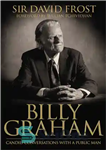 دانلود کتاب Billy Graham: Candid Conversations with a Public Man – بیلی گراهام: گفتگوهای صادقانه با یک مرد عمومی