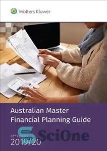 دانلود کتاب Australian master financial planning guide 2019/20. – راهنمای برنامه ریزی مالی ارشد استرالیا 2019/20.