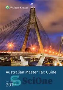 دانلود کتاب Australian master tax guide 2019. – راهنمای اصلی مالیات استرالیا 2019.