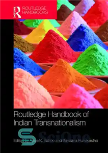 دانلود کتاب Routledge Handbook of Indian Transnationalism روتلج فراملی گرایی هندی 
