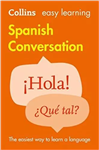 کالینز اسپنیش کانورسیشن |  کتاب زبان اسپانیایی (spanish conversation (collins easy learning