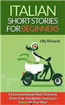 ایتالین شورت استوریز فور بگینرز |  کتاب زبان ایتالیایی italian short stories for beginners