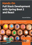 دانلود کتاب Hands-On Full Stack Development with Spring Boot 2 and React – توسعه کامل پشته دستی با Spring Boot...