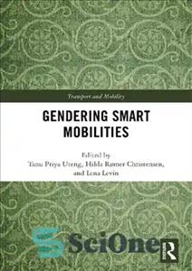 دانلود کتاب Gendering Smart Mobilities – جنسیت‌سازی تحرک‌های هوشمند