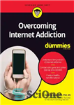 دانلود کتاب Overcoming Internet Addiction For Dummies – غلبه بر اعتیاد به اینترنت برای آدمک ها