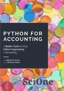 دانلود کتاب Python for Accounting. A Modern Guide Python Programming in Accounting – پایتون برای حسابداری راهنمای مدرن برنامه نویسی...