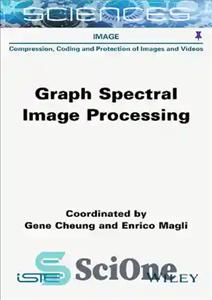 دانلود کتاب Graph Spectral Image Processing – پردازش تصویر طیفی گراف