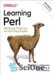 دانلود کتاب Learning Perl: Making Easy Things Easy and Hard Things Possible – یادگیری پرل: کار آسان و سخت را...