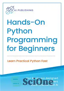 دانلود کتاب Hands-On Python Programming For Beginners – برنامه نویسی دستی پایتون برای مبتدیان
