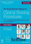 دانلود کتاب The Royal Marsden Manual of Clinical Nursing Procedures, Student Edition, 10th Edition (Royal Marsden Manual Series) – راهنمای...