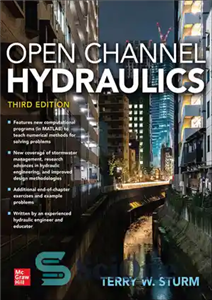 دانلود کتاب Open Channel Hydraulics, Third Edition – هیدرولیک کانال باز، ویرایش سوم