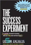 دانلود کتاب The Success Experiment: FLEXMAMI’s formula to knowing what you really want and how to get it – آزمایش...