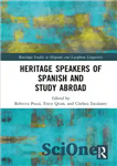 دانلود کتاب Heritage Speakers of Spanish and Study Abroad – سخنرانان میراث اسپانیایی و تحصیل در خارج از کشور