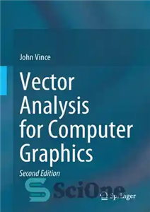 دانلود کتاب Vector Analysis for Computer Graphics – تجزیه و تحلیل برداری برای گرافیک کامپیوتری