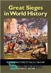 دانلود کتاب Great Sieges in World History: from Ancient Times to the 21st Century – محاصره بزرگ در تاریخ جهان:...