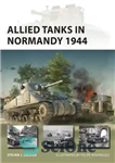 دانلود کتاب Allied Tanks in Normandy 1944 (New Vanguard) – تانک های متفقین در نرماندی 1944 (پیشگام جدید)