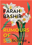 دانلود کتاب Rumours of Spring: A Girlhood in Kashmir – شایعات بهار: یک دخترکی در کشمیر