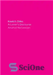 دانلود کتاب Keats’s Odes: A Lover’s Discourse – قصیده های کیتس: گفتار یک عاشق