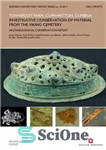 دانلود کتاب Townfoot Farm, Cumwhitton, Cumbria: Investigative Conservation of Material from the Viking Cemetery. Archaeological Conservation Report – مزرعه Townfoot،...